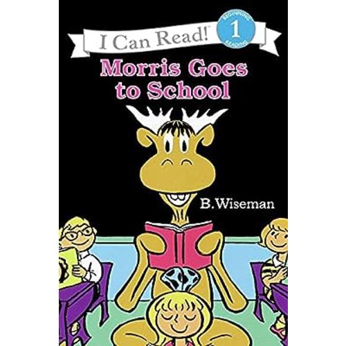 Morris Goes to School (I Can Read Level 1)