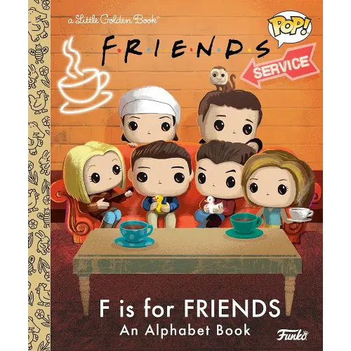 F is for Friends: An Alphabet Book (Funko Pop!) (Little Golden Book)