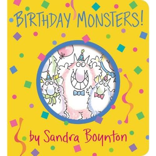 Birthday Monsters! - (boynton On Board) By Sandra Boynton (board Book)