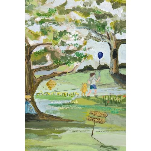 Winnie-the-Pooh and Other Delightful Stories (Painted Editions) (Harper Muse Classics: Painted Editions)