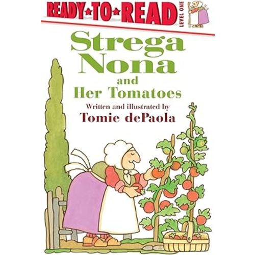 Strega Nona and Her Tomatoes: Ready-to-Read Level 1 (A Strega Nona Book)