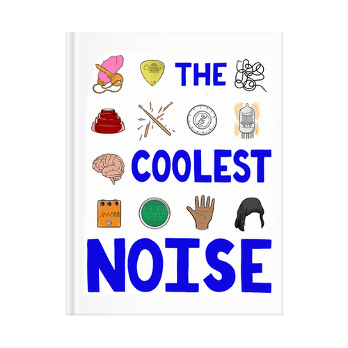 The Coolest Noise Book | The Coolest Noise