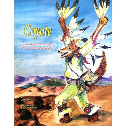 Coyote, How He Gets His Name