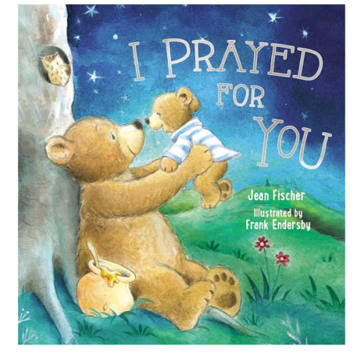 I Prayed for You (picture book)