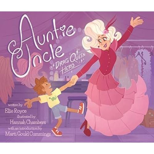 Auntie Uncle: Drag Queen Hero