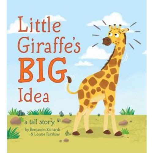 Little Giraffe's Big Idea (Picture Storybooks)