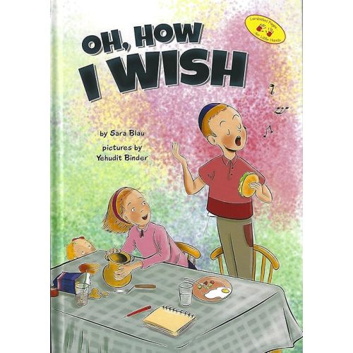 Oh, How I Wish Hardcover – January 24, 2023