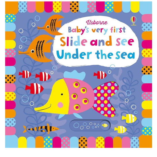 Baby's Very First Slide and See Under the Sea