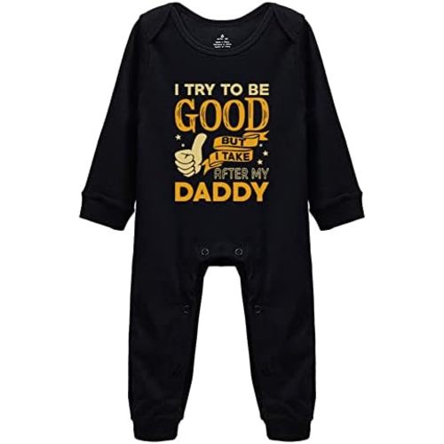 I Try To Be Good but I Take After My Daddy Baby Sleeveless/Footed Bodysuit Unisex Romper