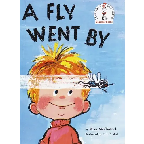 A Fly Went by (Beginner Books)