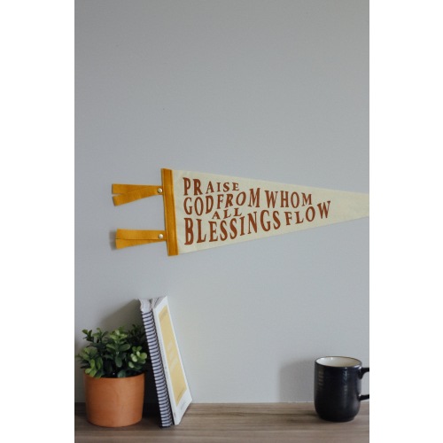 Praise God From Whom All Blessings Flow Pennant / The Doxology / Christian Home Decor / Christian Wall Hanging / Doxology Home Decor / Flag