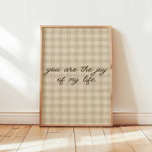Neutral Nursery Print: Vintage Plaid, "You Are the Joy of My Life" (20x16 Digital Download)