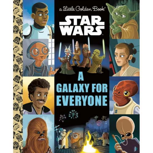 GOLDEN BOOKS: A Galaxy for Everyone (Star Wars) (Hardcover)