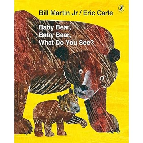 Baby Bear, Baby Bear, What Do You See?