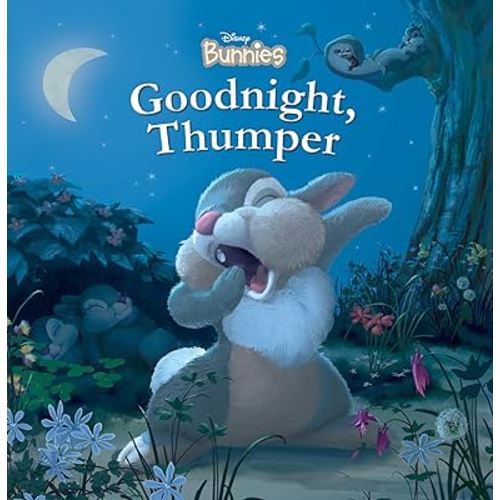 Disney Bunnies: Goodnight, Thumper!