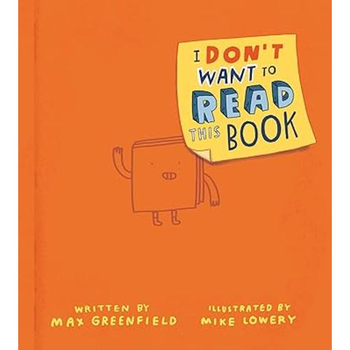 I Don't Want to Read This Book
