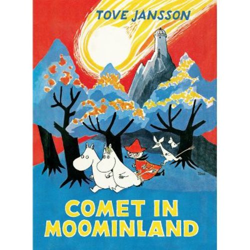 Comet in Moominland - (Moomin Classics) by Tove Jansson (Hardcover)
