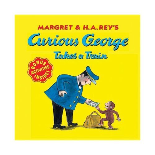 Curious George Takes A Train - By H A Rey & Margret Rey (paperback)