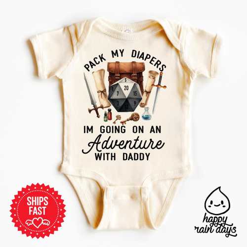 Pack My Diaper Bag I&#39;m Going on an Adventure With Daddy Baby Onesie®, Dungeons & Dragons, DND Baby Gift, Baby Announcement