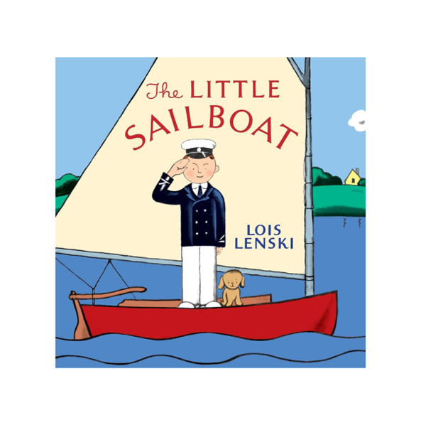 The Little Sailboat by Lois Lenski