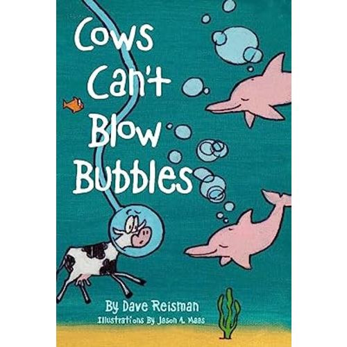 Cows Can't Blow Bubbles: Animal Shapes (Cows Can't Series)