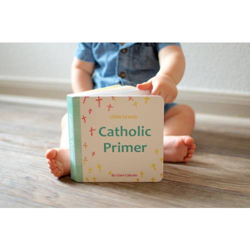 Catholic Primer Board Book - Catholic Children's Book - Board Book - Catholic Gift