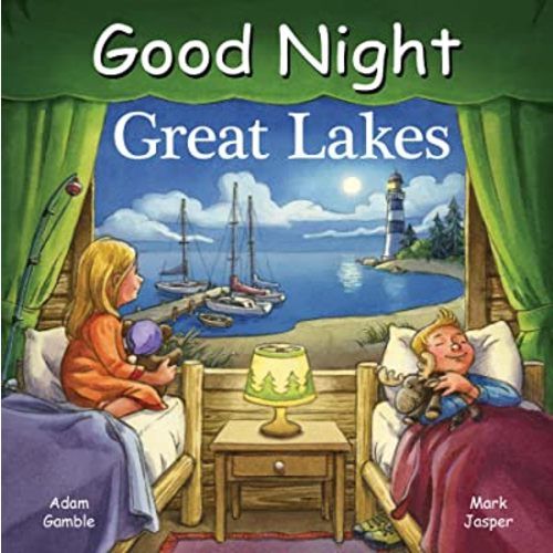 Good Night Great Lakes (Good Night Our World)