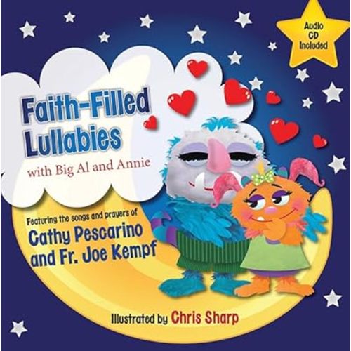 Faith-Filled Lullabies with Big Al and Annie Hardcover – January 22, 2013