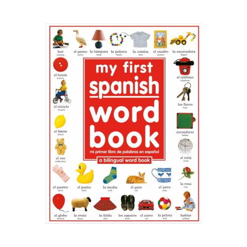 My 1st Spanish Word Book Bilingual - By Angela Wilkes ( Hardcover )