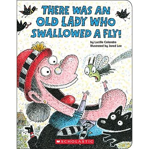 There Was an Old Lady Who Swallowed a Fly! (A Board Book)