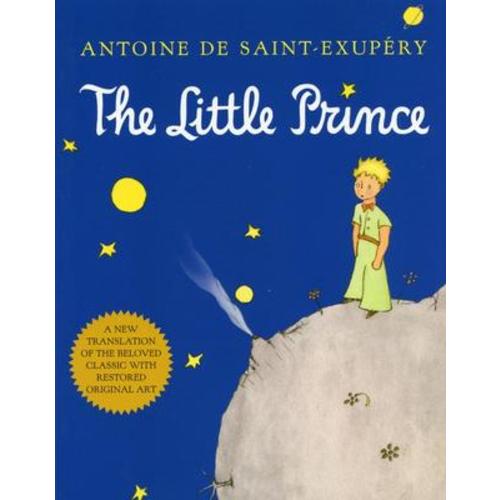 The Little Prince by Antoine de Saint-Exupéry, Antoine de Saint-Exupéry | Pilsen Community Books