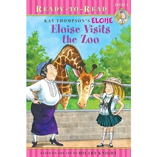 Eloise Visits the Zoo: Ready-to-Read Level 1
