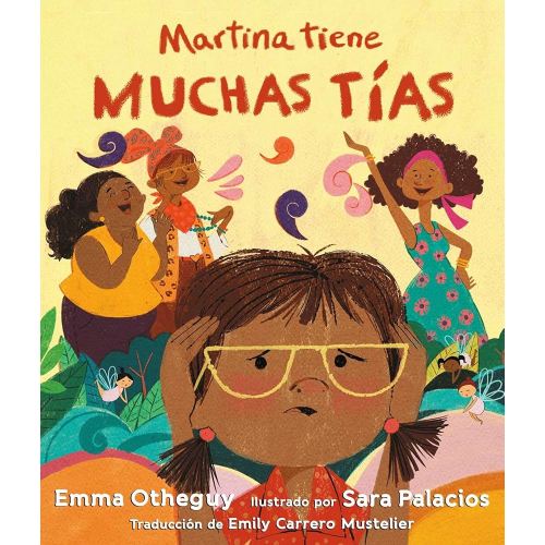 Martina tiene muchas tías (Martina Has Too Many Tías) (Spanish Edition)