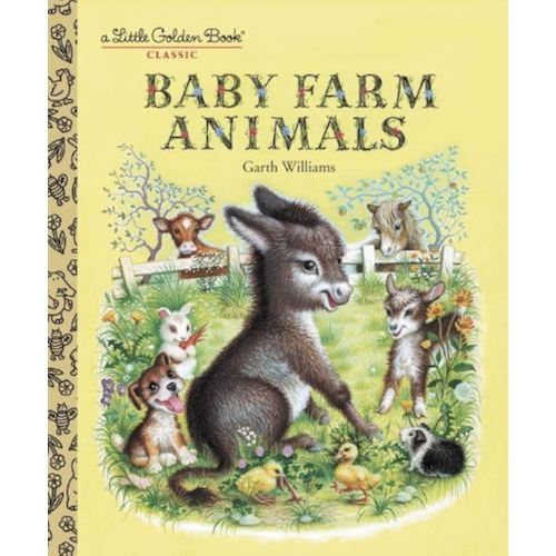 Baby Farm Animals (A Little Golden Book Classic) by Williams, Garth (1993) Hardcover