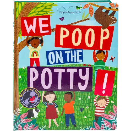 We Poop on the Potty!: Funny Potty Training Book for Toddlers | Mom's Choice Gold Award Winner | Teaches Bathroom Habits with Animals & Humor | Large Padded Board Book Gift for Boys & Girls