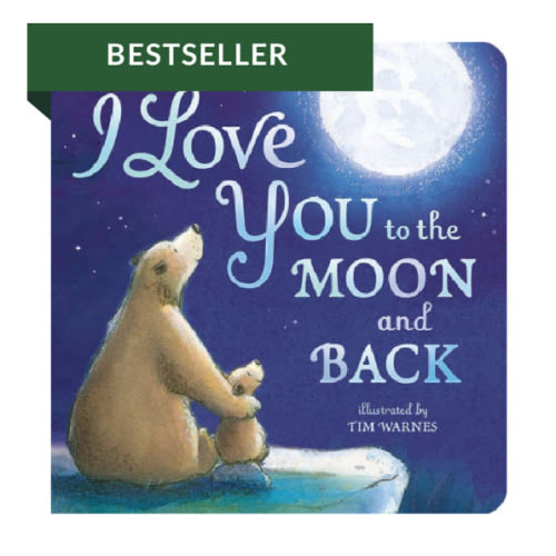 I Love You to the Moon and Back by Amelia Hepworth, Tim Warnes, Board Book | Barnes & Noble®