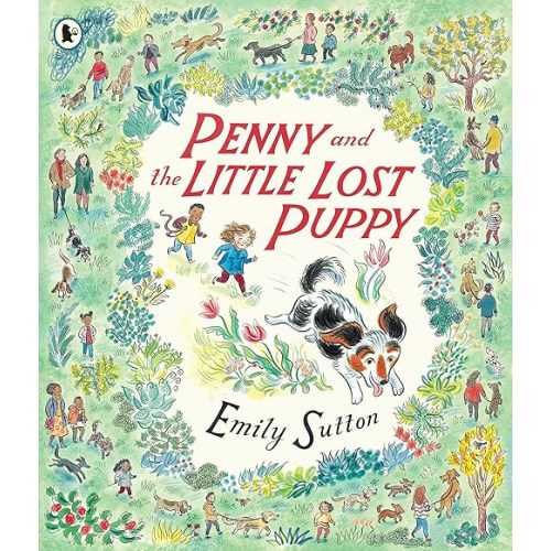 Penny and the Little Lost Puppy Paperback – April 7, 2022