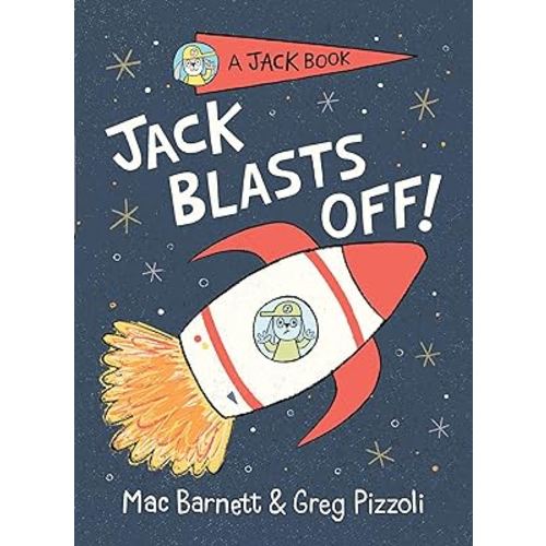 Jack Blasts Off (A Jack Book)