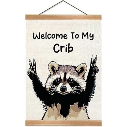 ZTGDA Welcome to My Crib Wall Art,Funny Raccoon Poster Durable Man Cave Wall Decor,Raccoon Canvas Hanging Sign for Entryway, Dorm Room, Nursery or Bedroom Decor (My crib raccoon)