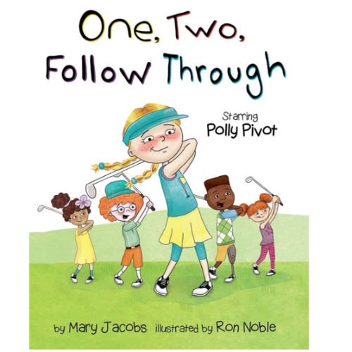 One, Two, Follow Through!: Starring Polly Pivot