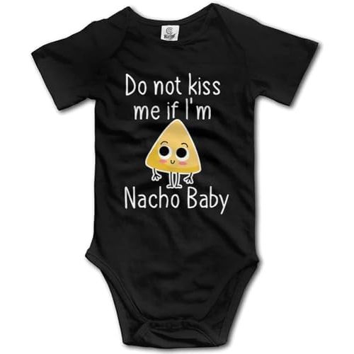Do Not Kiss Me If I'm Nacho Baby Baby Short Sleeve Bodysuit Infant Playsuit
