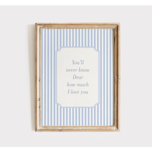 You'll Never Know Dear How Much I Love You Print, Blue Nursery Decor, Boys Room Decor Print, Baby Boy Nursery Wall Art, Vintage Baby Quote