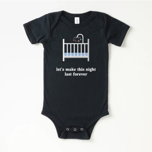 Let's Make This Night Last Forever Onesie | All The Small Tees