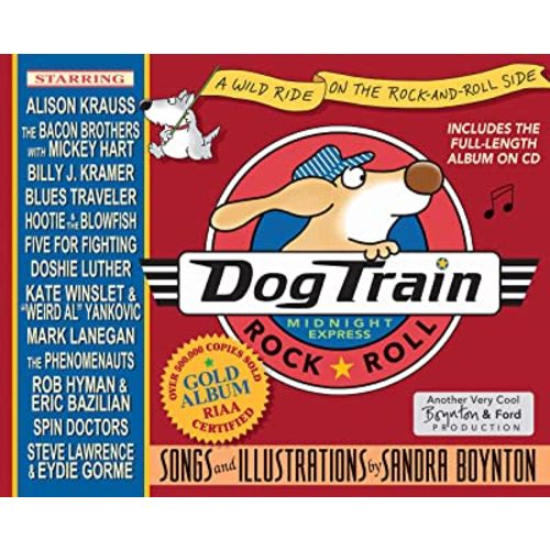 Dog Train: A Wild Ride on the Rock-and-Roll Side