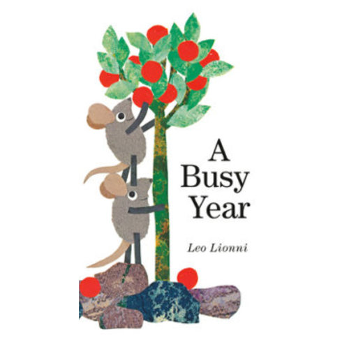 A Busy Year – Author Leo Lionni – Random House Children's Books