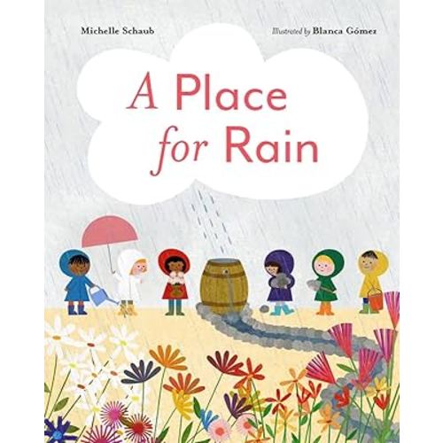 A Place for Rain