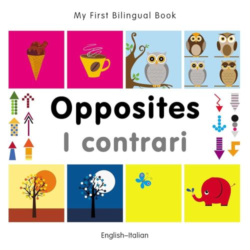 Amazon.com: My First Bilingual Book–Opposites (English–Italian) (Italian Edition) eBook : Milet Publishing: Kindle Store