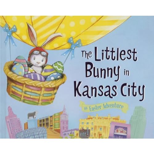 The Littlest Bunny in Kansas City: An Easter Adventure