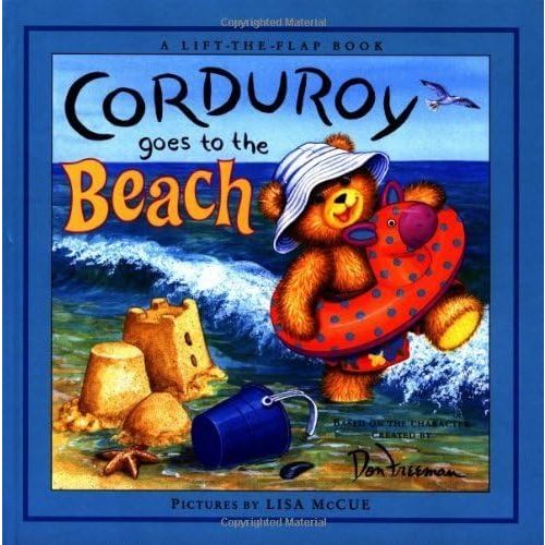 Corduroy Goes to the Beach by Don Freeman (2006-04-06) Hardcover – January 1, 1749