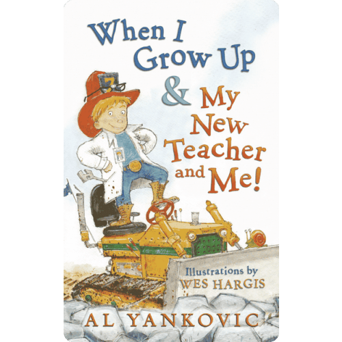 When I Grow Up & My New Teacher and Me!